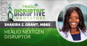 Dr. Shakira Grant honored with Healio NextGen Disruptor Award. 