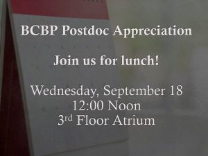 postdoc appreciation lunch on September 18 2019 12noon in GMB 3 floor atrium