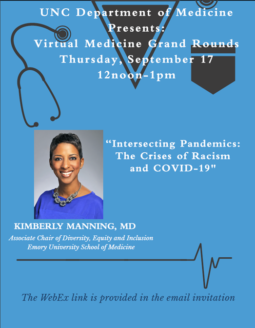 unc department of medicine presents dr manning talk intersecting pandemics the crises of racism and COVID-19