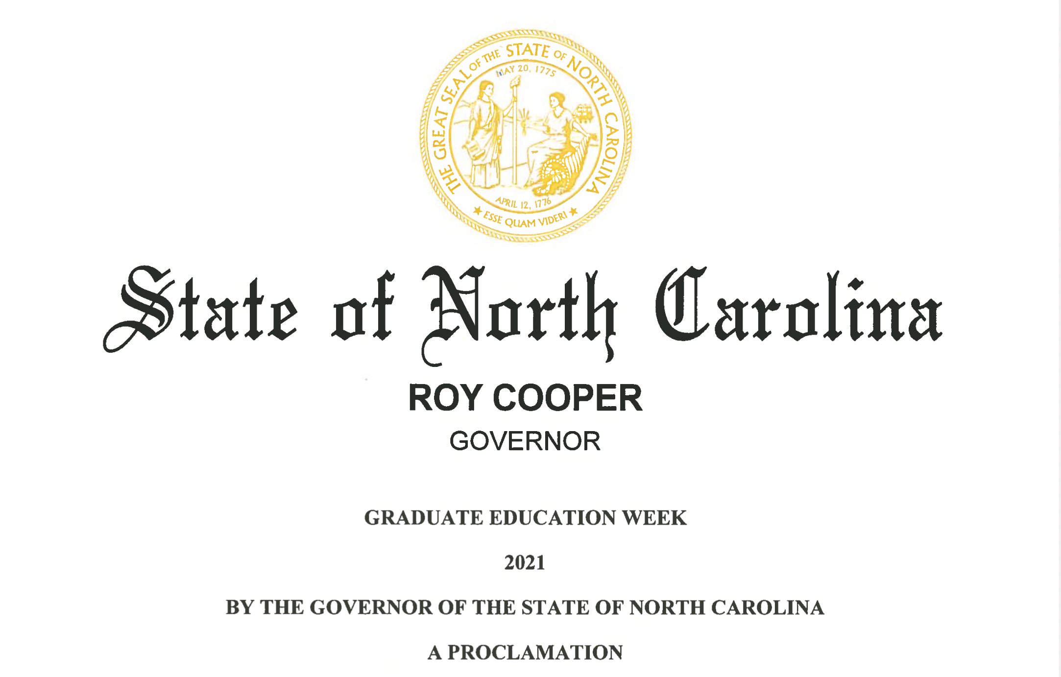 It's Graduate Education Week! The @NC_Governor has issued a proclamation to help us celebrate graduate students' contributions