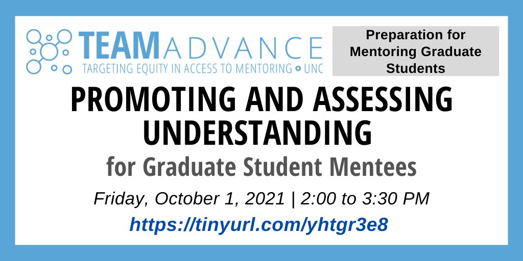 Promoting & Assessing Understanding for Graduate Student Mentees on October 1 content sheet all text in post