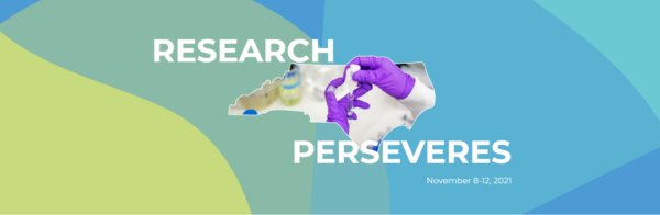 text "Research Perseveres November 8-12, 2021" image of lab purple gloves holding tube