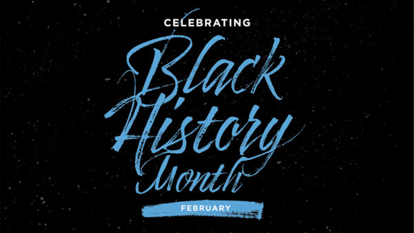 black background with blue writing"celebrating black history month February"