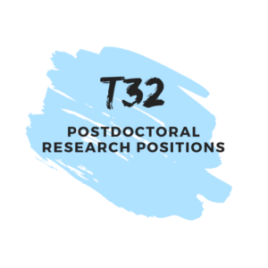 Blue splash text "T32 Postdoctoral Research Positions"