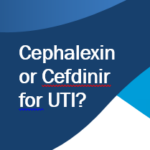 cephalexin or cefinir for UTI?