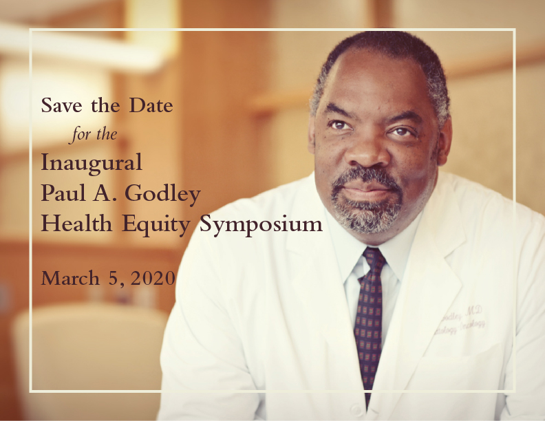 Paul Godley Health Equity Symposium Flyer