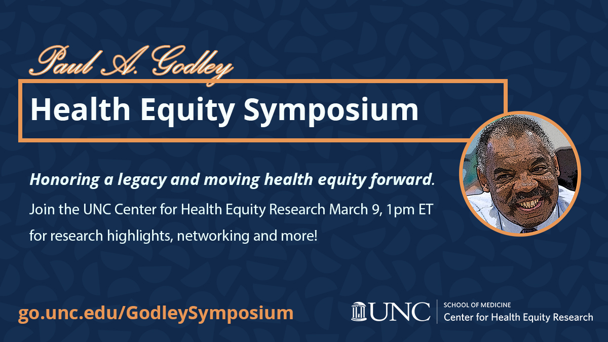 Flyer for Paul A. Godley Health Equity Symposium