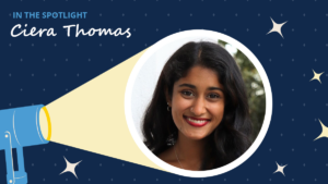 Navy blue background has diamonds and starbursts. A spotlight icon shines on a circular image of Ciera Thomas. A label read "In the spotlight." Below the label is the text "Ciera Thomas."