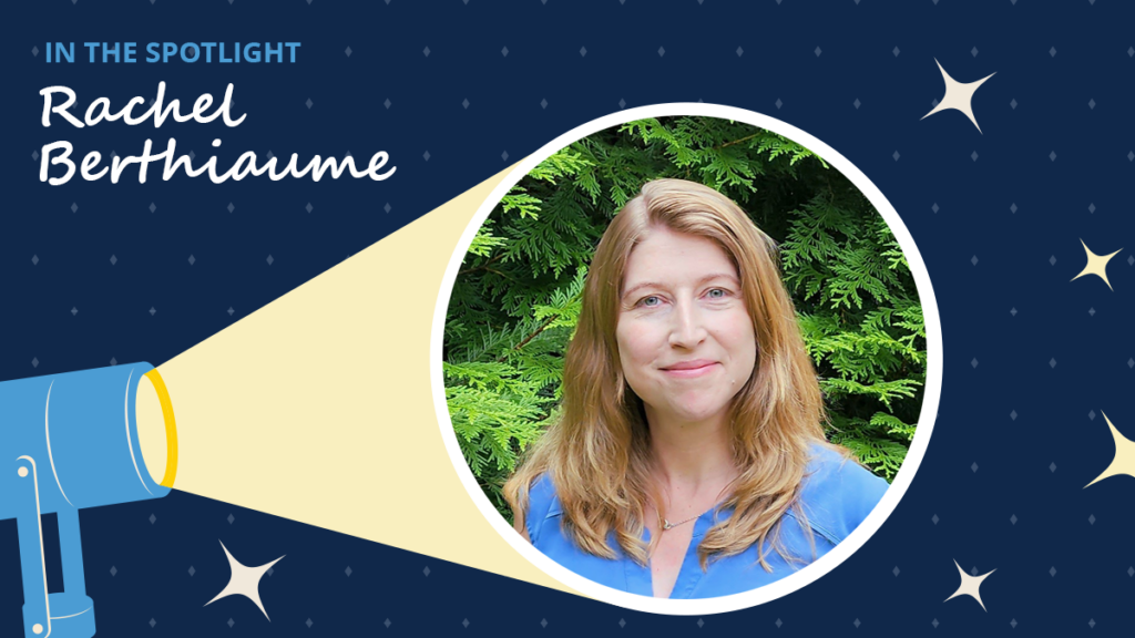 Navy blue background has diamonds and starbursts. A spotlight icon shines on a circular image of Rachel Berthiaume. A label reads "In the spotlight." Below the label is the text "Rachel Berthiaume."