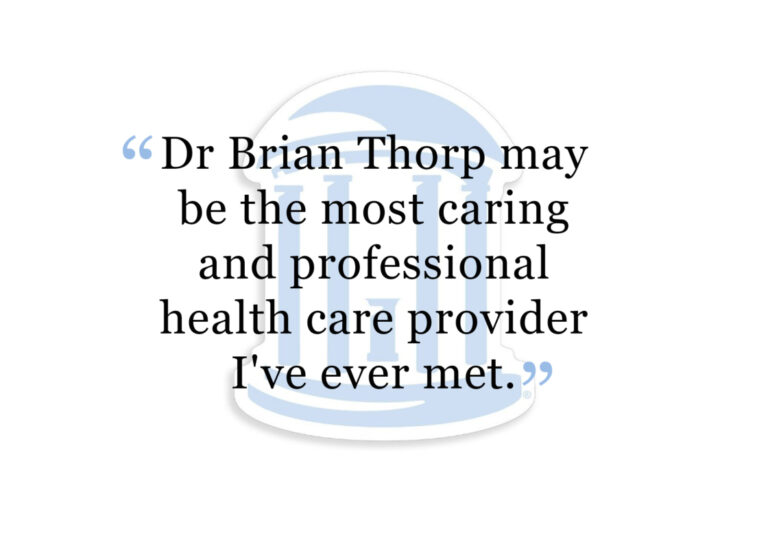 Patient Review: Brian Thorp may be the most caring and professional health care provider I've ever met.