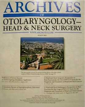 Cover page of Archives of Otolaryngology - Head and Neck Surgery featuring a photo taken by Dr. Rose overlooking the Bahai Gardens in Haifa, Israel.
