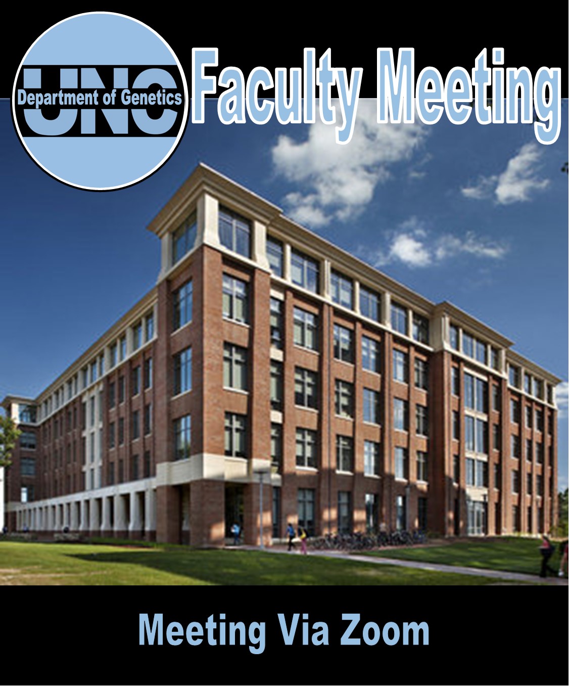 UNC Genetics Faculty Meeting