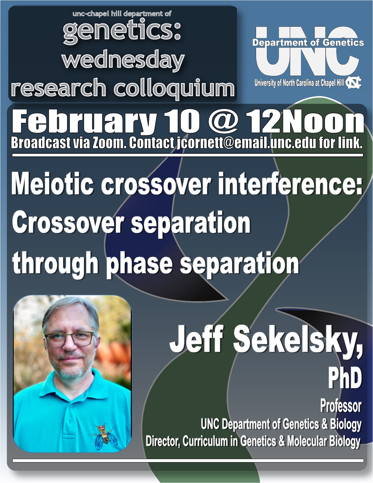 Genetics Colloquium_21 0210 Jeff Sekelsky