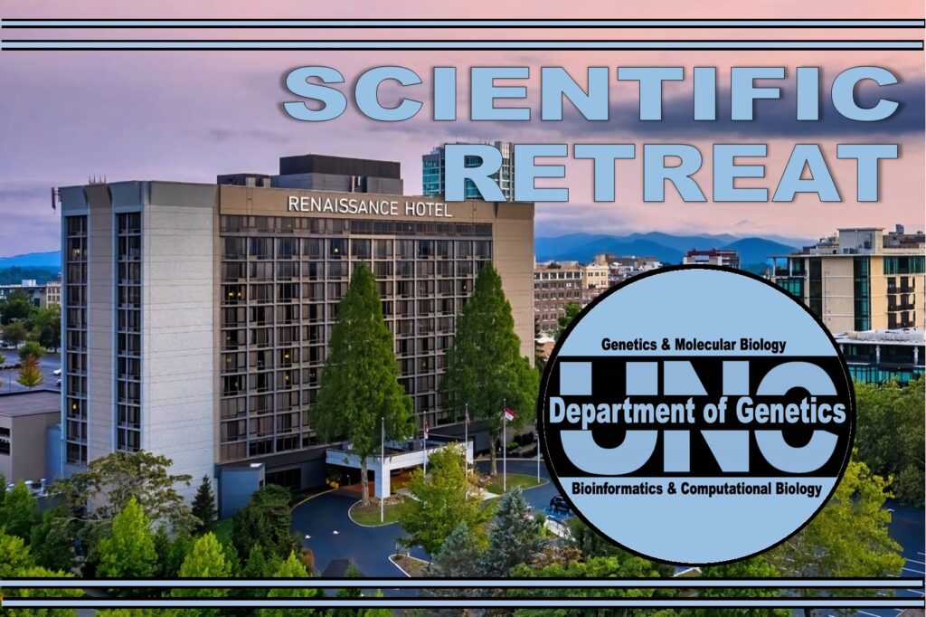 UNC Genetics Scientific Retreat Asheville NC