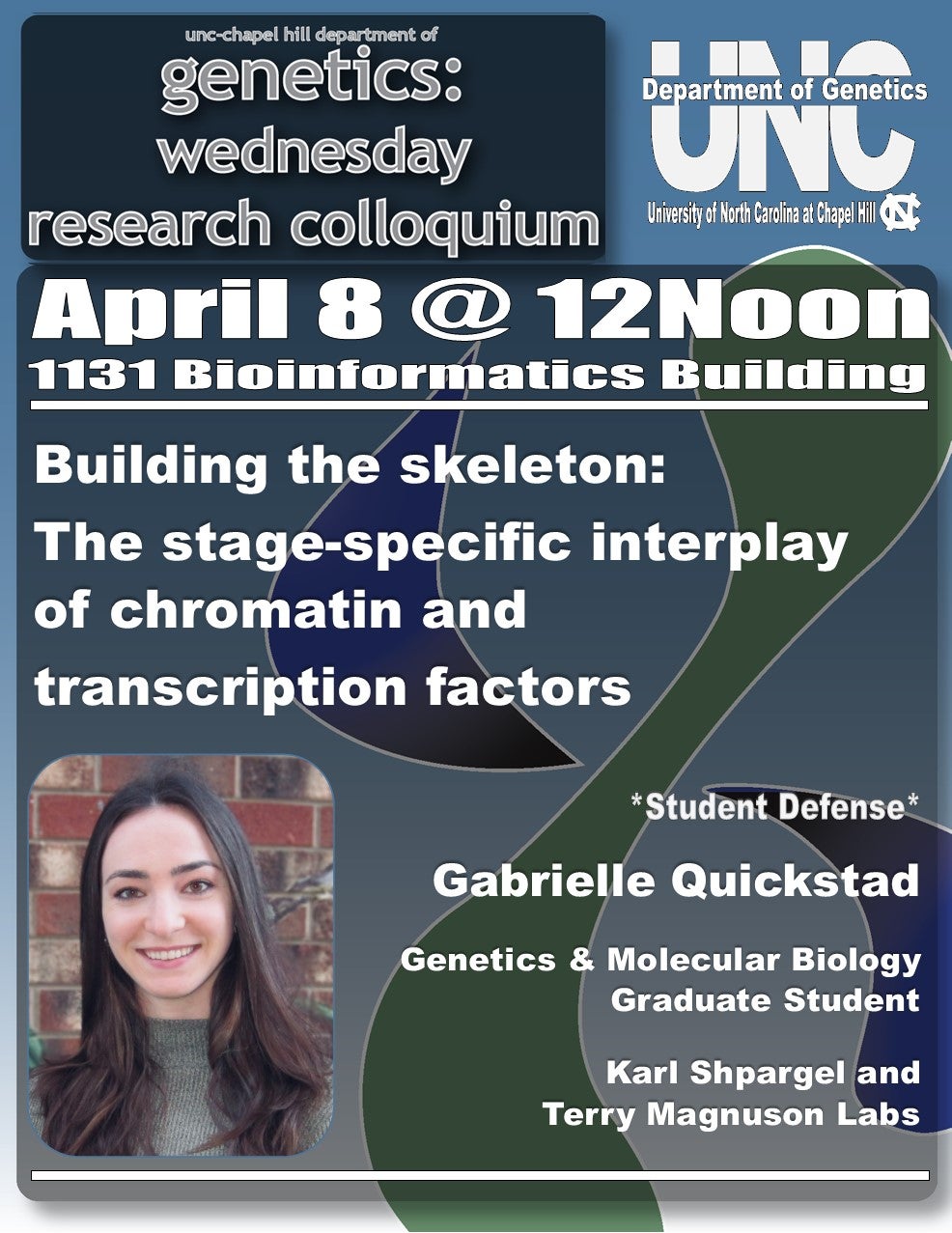 Genetics Colloquium_26 0408 Gabrielle Quickstad