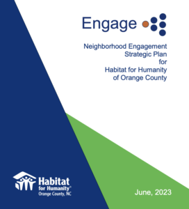 Engage: Neighborhood Engagement Strategic Plan for Habitat for Humanity of Orange County