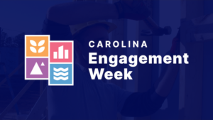 Carolina Engagement Week