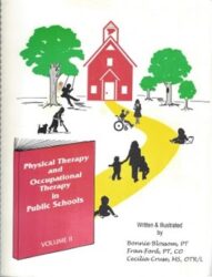 Physical Therapy and Occupational Therapy in Public Schools