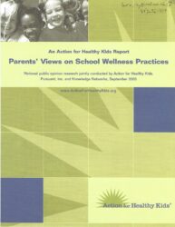 Parents’ Views on School Wellness Practices
