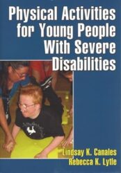 Physical Activities for Young People with Severe Disabilities
