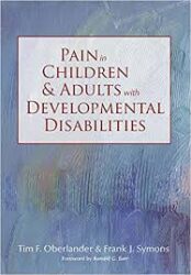 Pain in Children & Adults with Developmental Disabilities