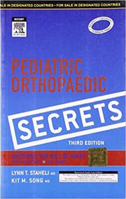 Pediatric Orthopaedic secrets 3rd edition