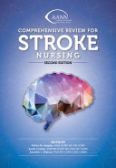 Comprehensive Review for Stroke Nursing