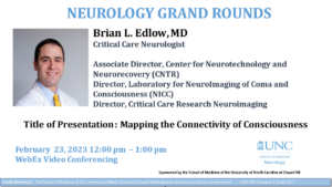 Grand Rounds - Brian L. Edlow, MD