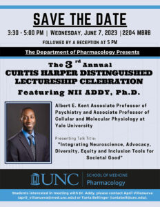 Flyer for Dr. Curtis Harper Distinguished Lecture featuring Nii Addy, PhD of Yale University