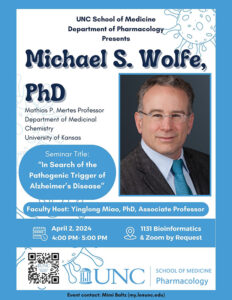 2024_04_02 Michael S. Wolfe, PhD Seminar Flyer