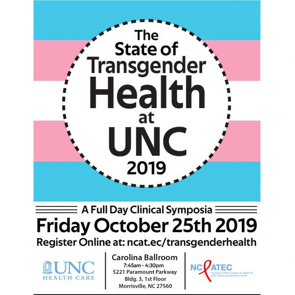 The State of Transgender Health at UNC 2019