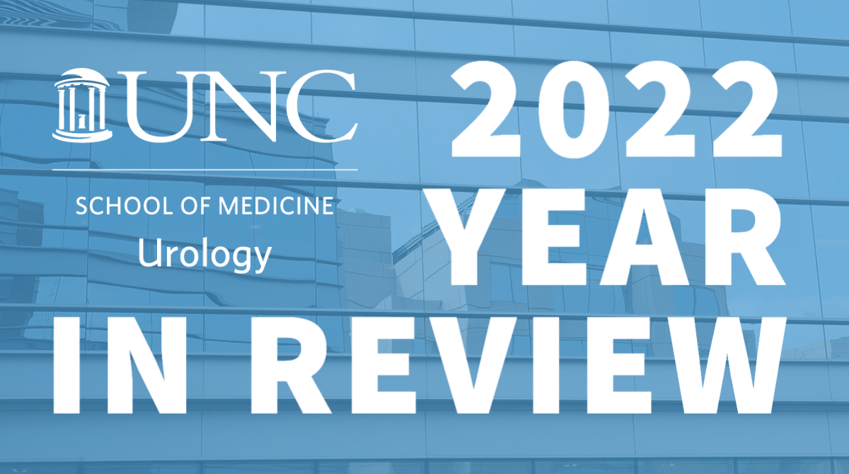 UNC Urology 2022 Year in Review