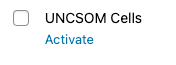 Screenshot showing the UNCSOM Cells plugin option.