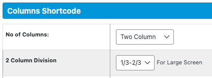 Screenshot of the columns shortcode settings showing Number of Columns and Column Division.