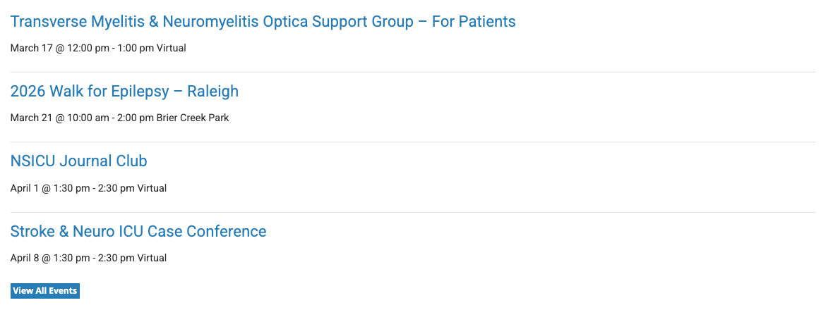 Event listing from the Department of Neurology using the Recent Events shortcode, links to full-size image.
